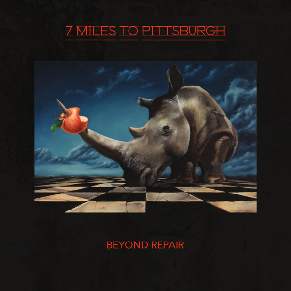 7 MILES TO PITTSBURGH – BEYOND REPAIR CD