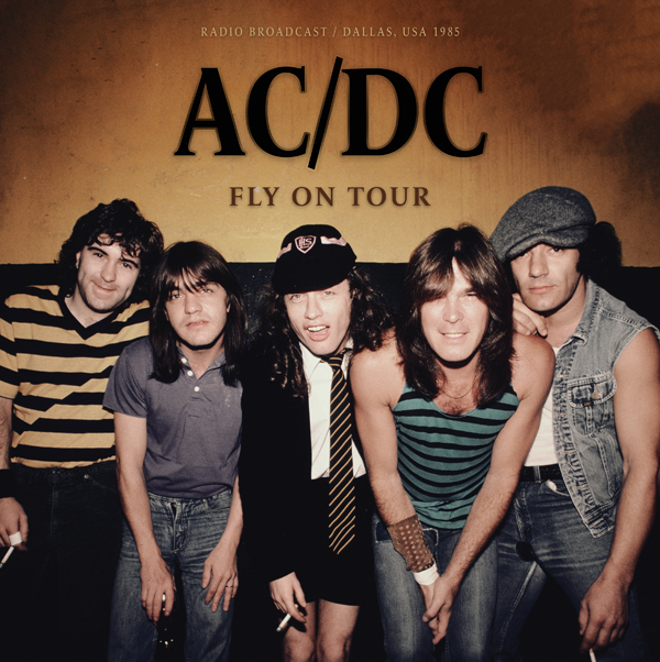 AC/DC TRIBUTE – FLY ON TOUR / DALLAS, 1985 Vinyl 10″