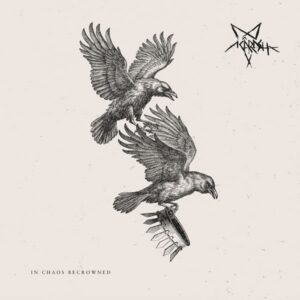 Acârash - IN CHAOS BECROWNED Vinyl LP