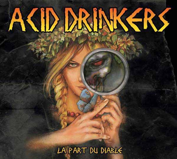 Acid Drinkers – LA PART DU DIABLE Compact Disc Digi