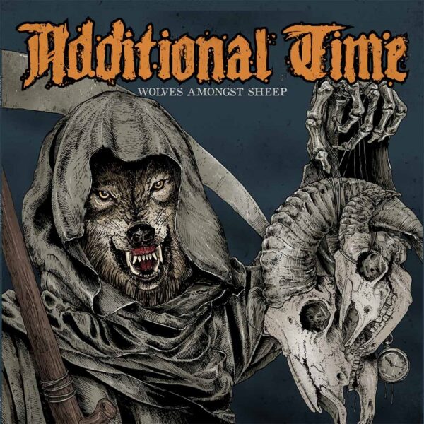 Additional Time - WOLVES AMONG SHEEP CD