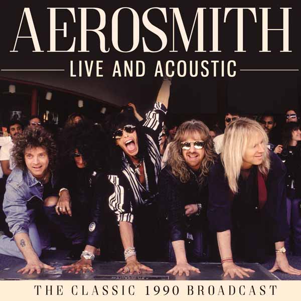 Aerosmith – LIVE AND ACOUSTIC CD