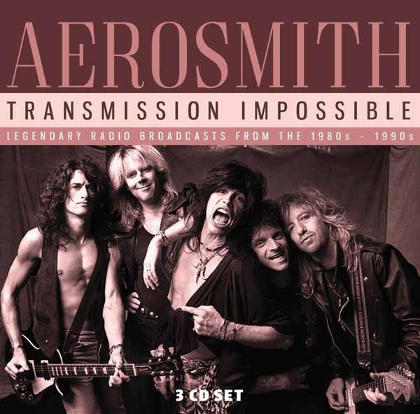 Aerosmith – TRANSMISSION IMPOSSIBLE (3CD) Compact Disc – 3 CD Box Set