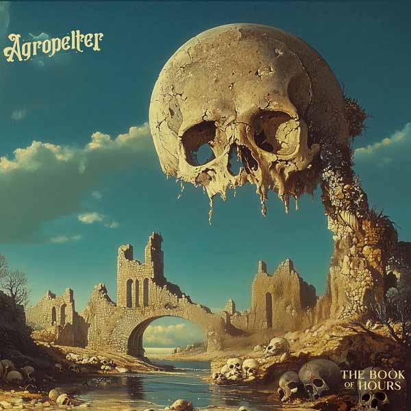 Agropelter – THE BOOK OF HOURS CD