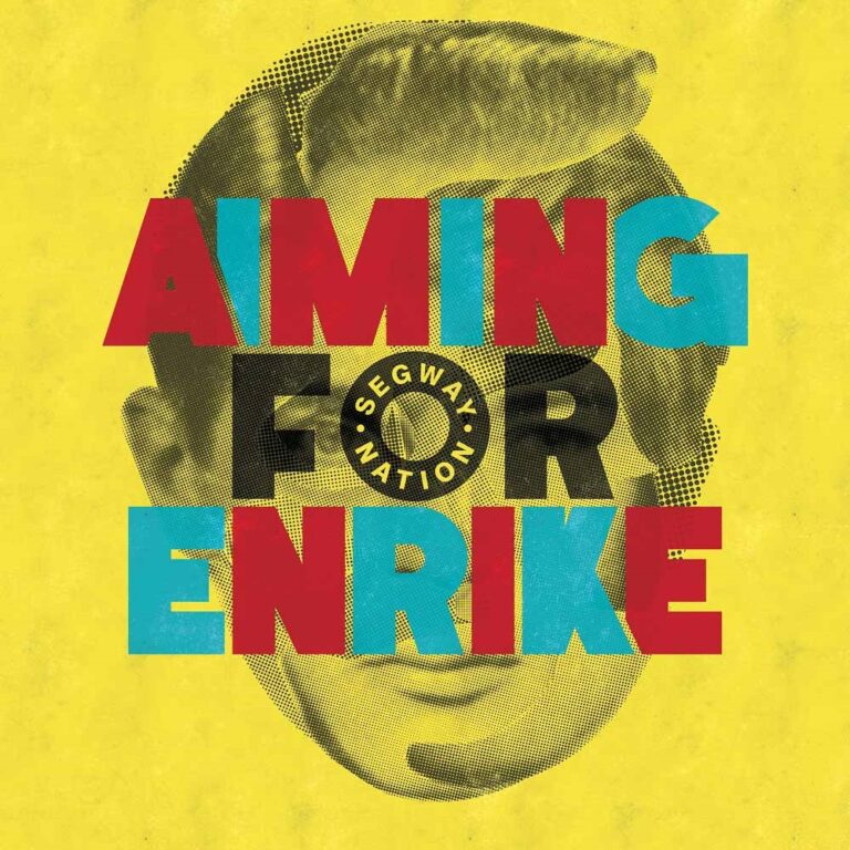 Aiming for Enrike – SEGWAY NATION Compact Disc Digi