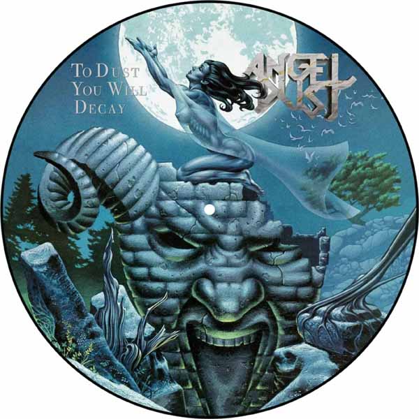 Angel Dust – TO DUST YOU WILL DECAY (PICTURE DISC) Vinyl 12″ Picture Disc