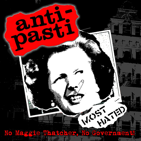 Anti-Pasti – NO MAGGIE THATCHER, NO GOVERNMENT! (RED/BLACK VINYL + POSTER) Vinyl LP