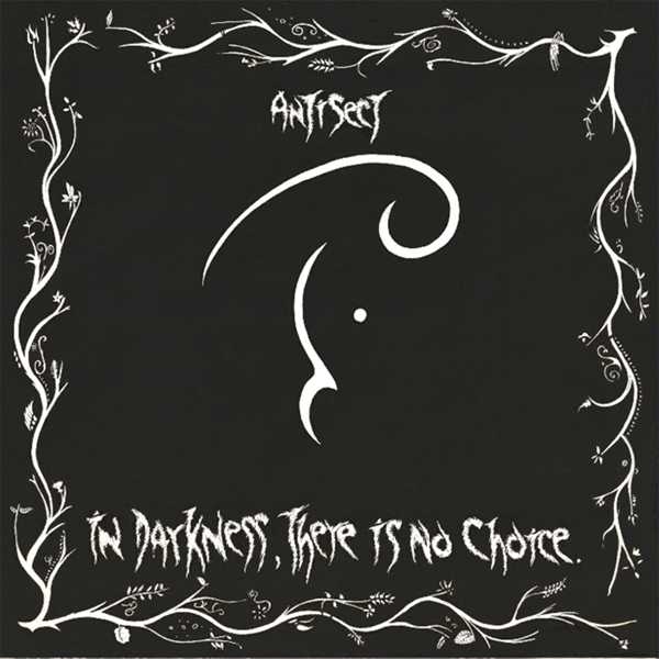 Antisect – IN DARKNESS, THERE IS NO CHOICE Vinyl LP