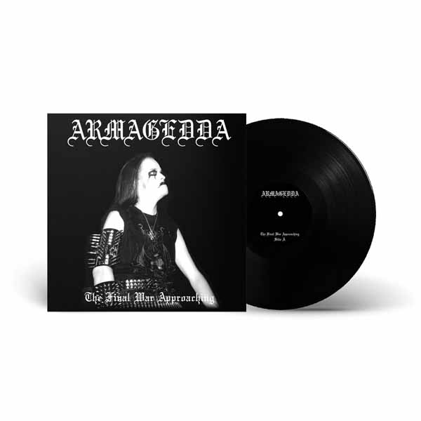 Armagedda – THE FINAL WAR APPROACHING Vinyl LP