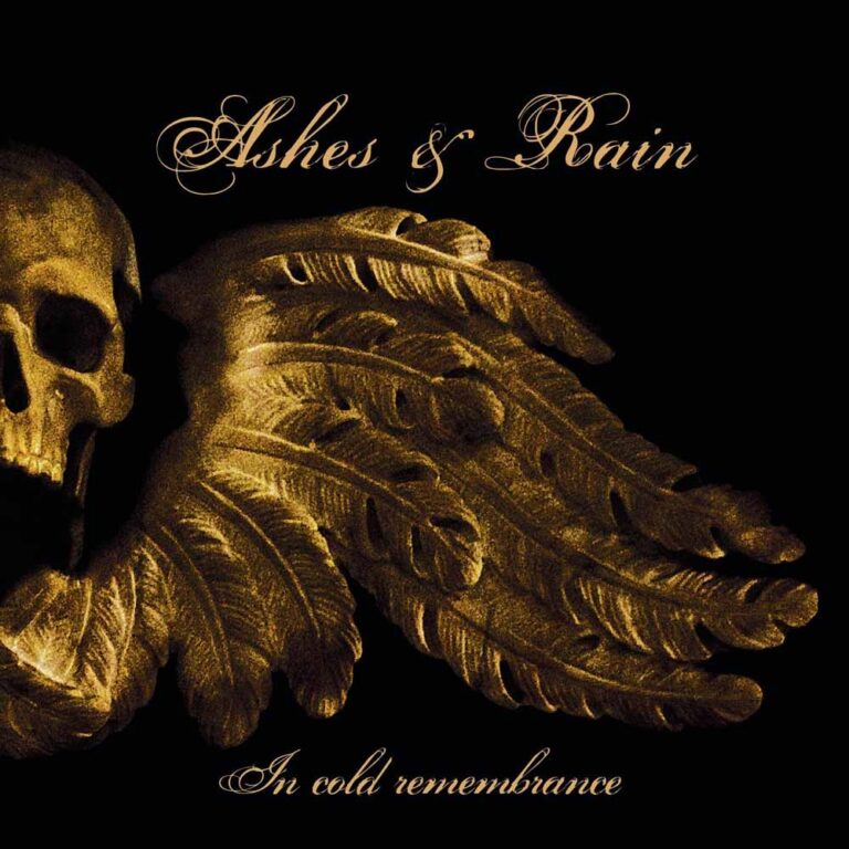 Ashes And Rain – IN COLD REMEMBRANCE CD