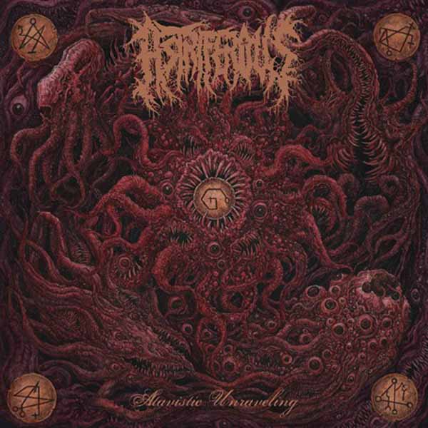 Astriferous – ATAVISTIC UNRAVELING CD