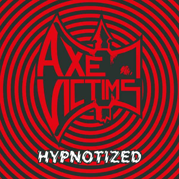 Axe Victims – HYPNOTIZED CD
