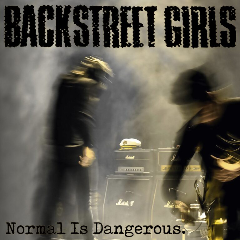 Backstreet Girls – NORMAL IS DANGEROUS Vinyl LP