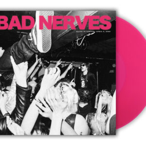 Bad Nerves - ALIVE IN LONDON (TRANSPARENT MAGENTA VINYL) Vinyl 10"
