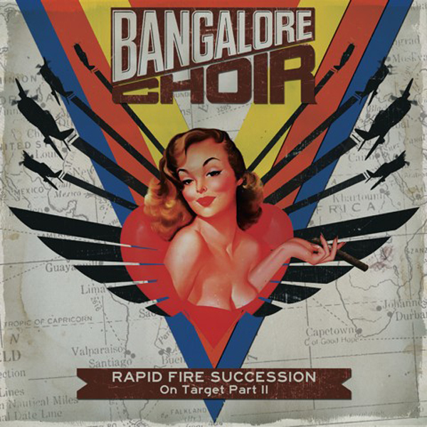 Bangalore Choir – RAPID FIRE SUCCESSION: ON TARGET PART II CD