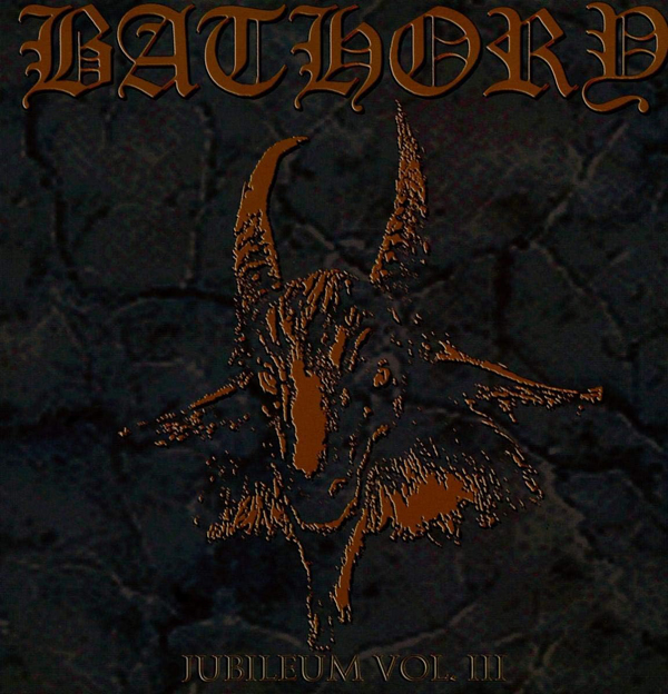 Bathory – JUBILEUM VOL. III Vinyl Double Album