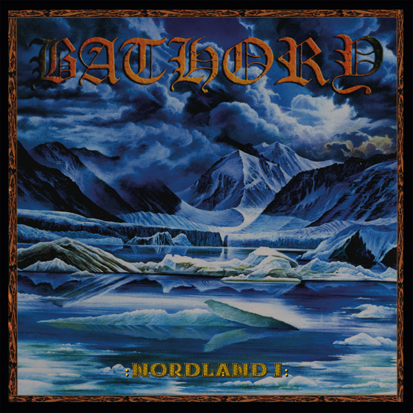 Bathory – NORDLAND I Vinyl Double Album