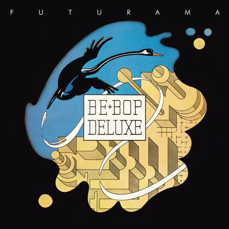 Be Bop Deluxe – FUTURAMA: 2CD EXPANDED & REMASTERED EDITION Compact Disc Double