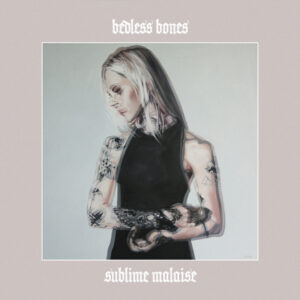 Bedless Bones - SUBLIME MALAISE CD