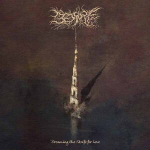 Bedsore - DREAMING THE STRIFE FOR LOVE Vinyl LP