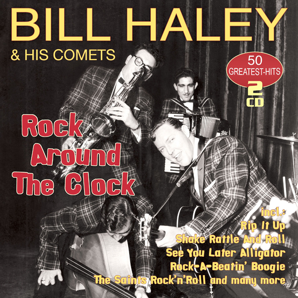 Bill Haley & His Comets – ROCK AROUND THE CLOCK – 50 GREATEST HITS (2CD) Compact Disc Double