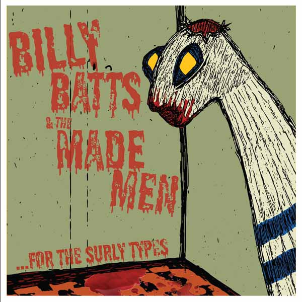 Billy Batts & the Made Men – …FOR THE SURLY TYPES Vinyl LP