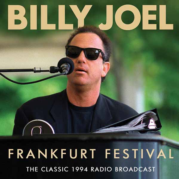 Billy Joel – THE FRANKFURT FESTIVAL CD