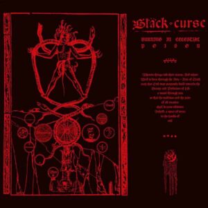 Black Curse - BURNING IN CELESTIAL POISON Vinyl LP