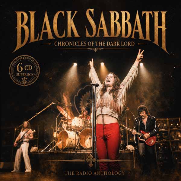 Black Sabbath – CHRONICLES OF THE DARK LORD – THE RADIO ANTHOLOGY (6 CD) CD Box Set