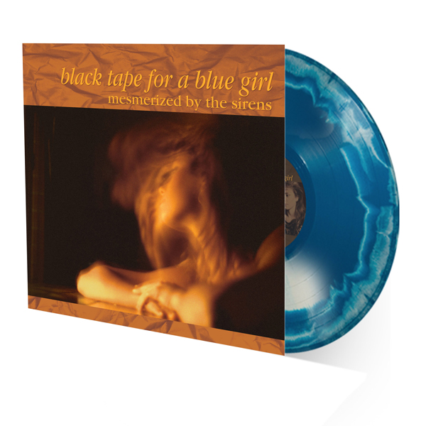 Black Tape For a Blue Girl – MESMERIZED BY THE SIRENS (2023 STEREO MIX) Vinyl LP