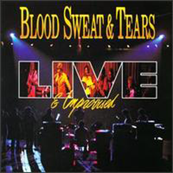 Blood, Sweat & Tears – LIVE AND IMPROVISED Compact Disc Double