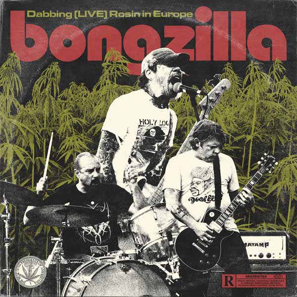 Bongzilla – DABBING (LIVE) ROSIN IN EUROPE (RED TRANSPARENT VINYL) Vinyl LP