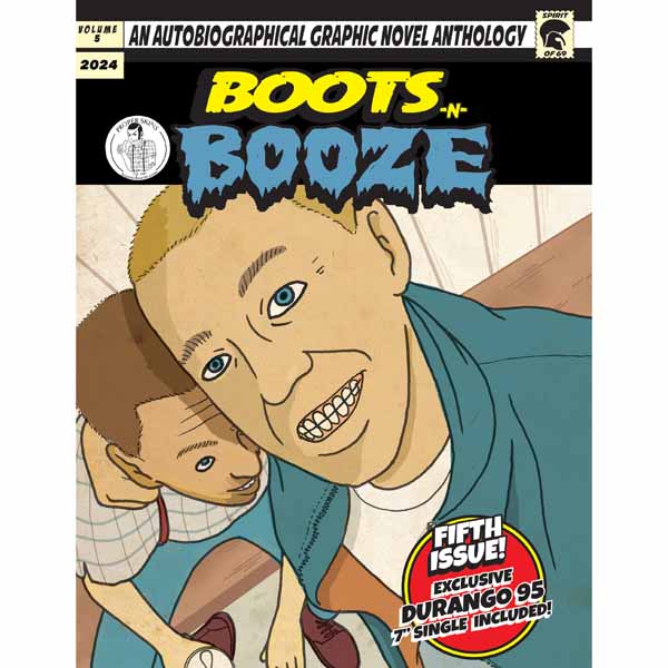 BOOTS-N-BOOZE – COMIC WITH DURANGO 95 7”  Book