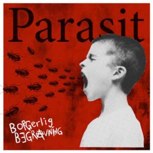 Borgerlig Begravning - PARASIT Vinyl LP