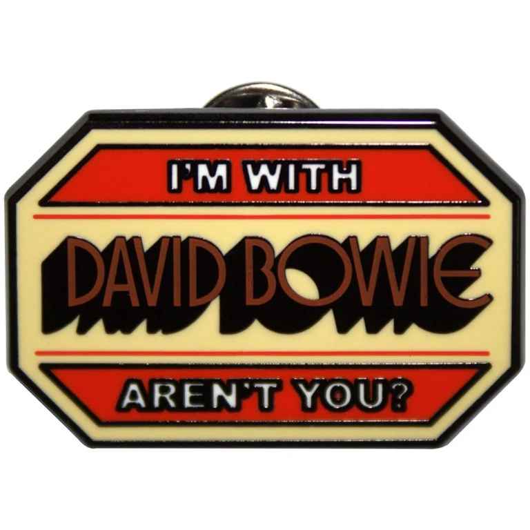 David Bowie I’m With… Pin Badge