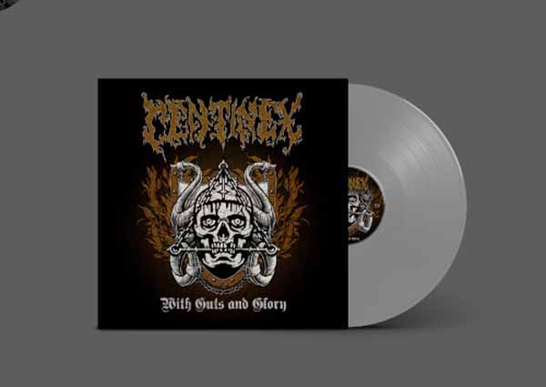 Centinex – WITH GUTS AND GLORY (SILVER VINYL) Vinyl LP