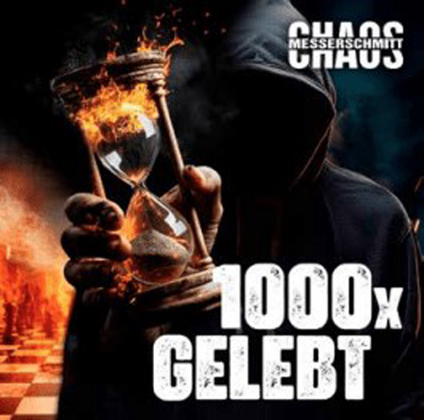 Chaos Messerschmitt – 1000X GELEBT CD