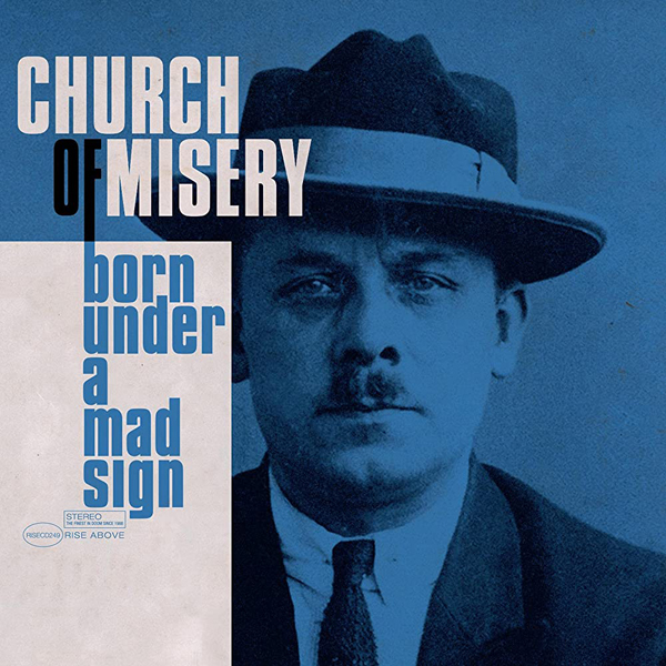 Church Of Misery – BORN UNDER A MAD SIGN CD