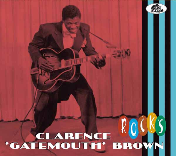 CLARENCE ‘GATEMOUTH’ BROWN – ROCKS Compact Disc Digi