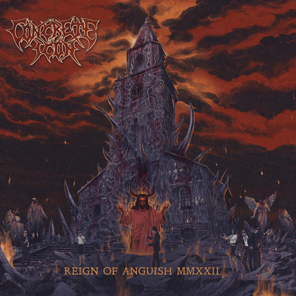 CONCRETE ICON – REIGN OF ANGUISH MMXXII CD