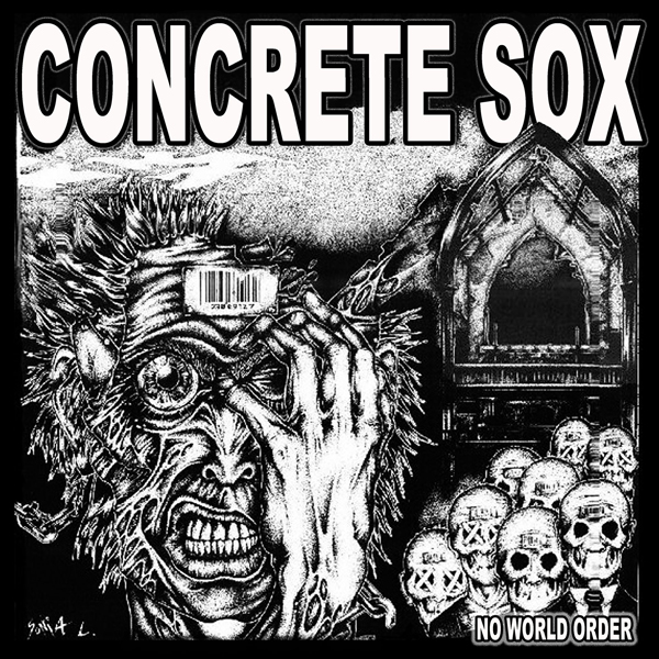 Concrete Sox – NO WORLD ORDER Vinyl LP