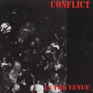 Conflict - IN THE VENUE CD