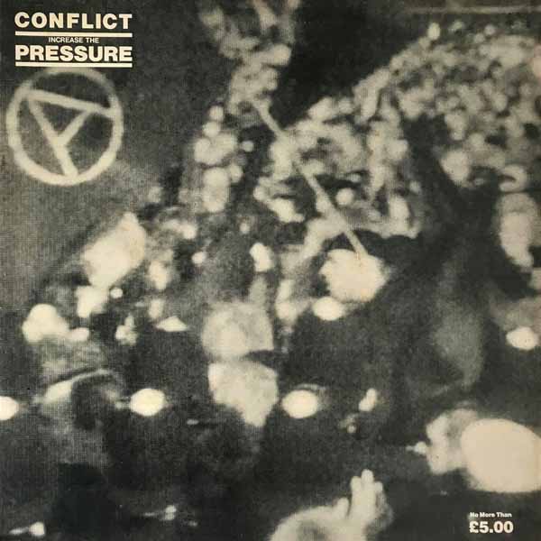 Conflict – INCREASE THE PRESSURE CD