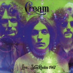 Cream - LIVE…STOCKHOLM 1967 CD