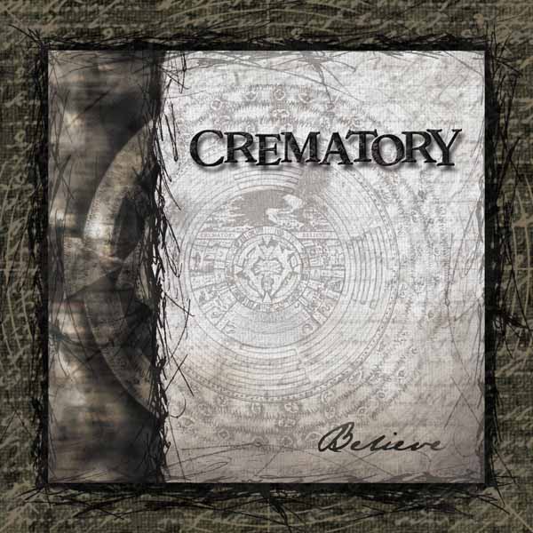 Crematory – BELIEVE CD