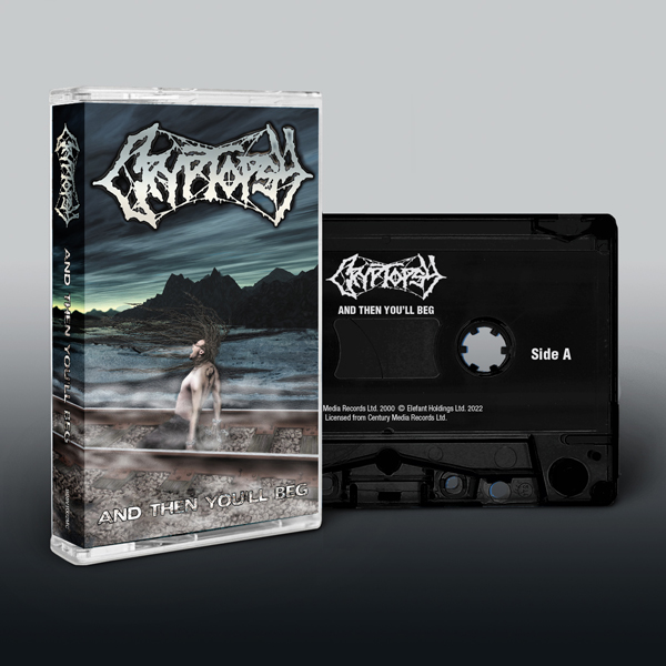 Cryptopsy – AND THEN YOU’LL BEG Music Cassette