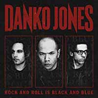 Danko Jones – ROCK AND ROLL IS BLACK AND BLUE (BLUE VERSION) Vinyl LP