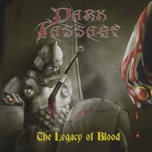 Dark Passage - THE LEGACY OF BLOOD CD
