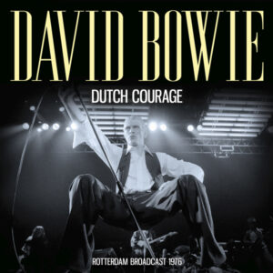 David Bowie - DUTCH COURAGE CD