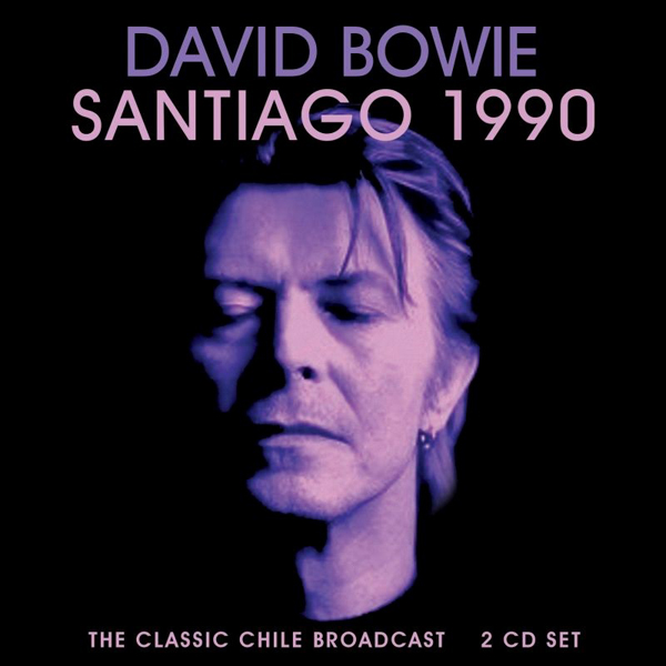 David Bowie – SANTIAGO 1990 (2CD) Compact Disc Double
